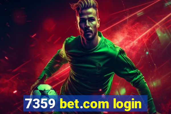 7359 bet.com login